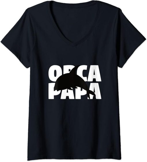 Womens Orca Papa Gift for Orca Lover Animal Father Orca Dad V-Neck T-Shirt